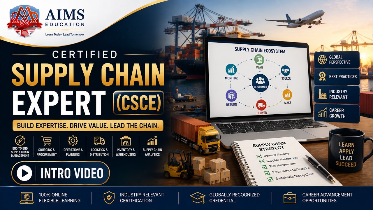 Supply Chain Management Certification Online - Best Supply Chain Courses | AIMS Education