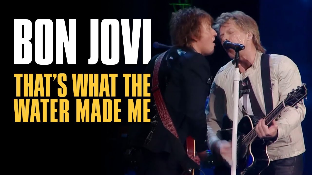 Bon Jovi - That's What The Water Made Me (Subtitulado)