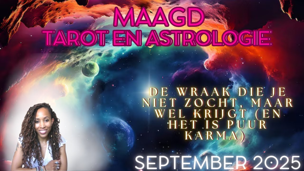 Maagd ♍–September Tarot Update - De wraak die je niet zocht, maar wel krijgt (en het is puur karma)