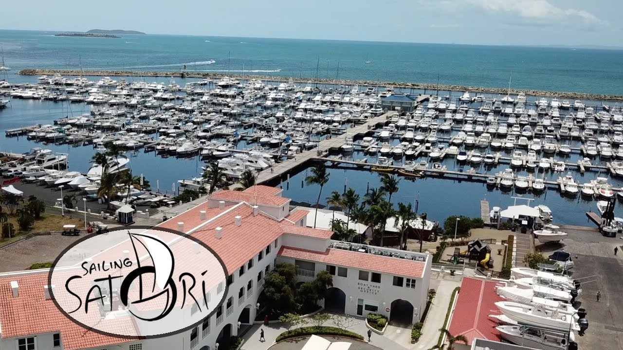 Puerto Del Rey Marina - Fajardo, Puerto Rico (Sailing Satori)