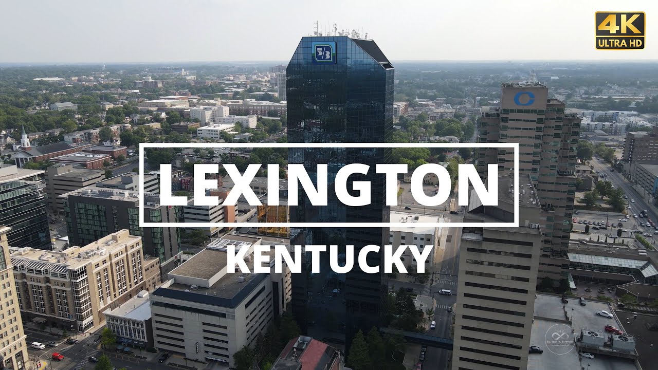 Lexington, Kentucky - [4K] Drone Tour