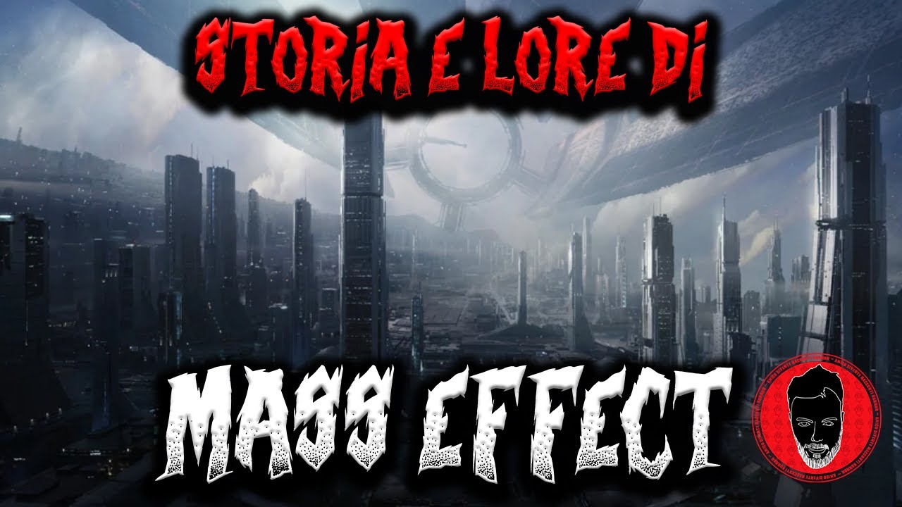 Storia e lore di Mass Effect