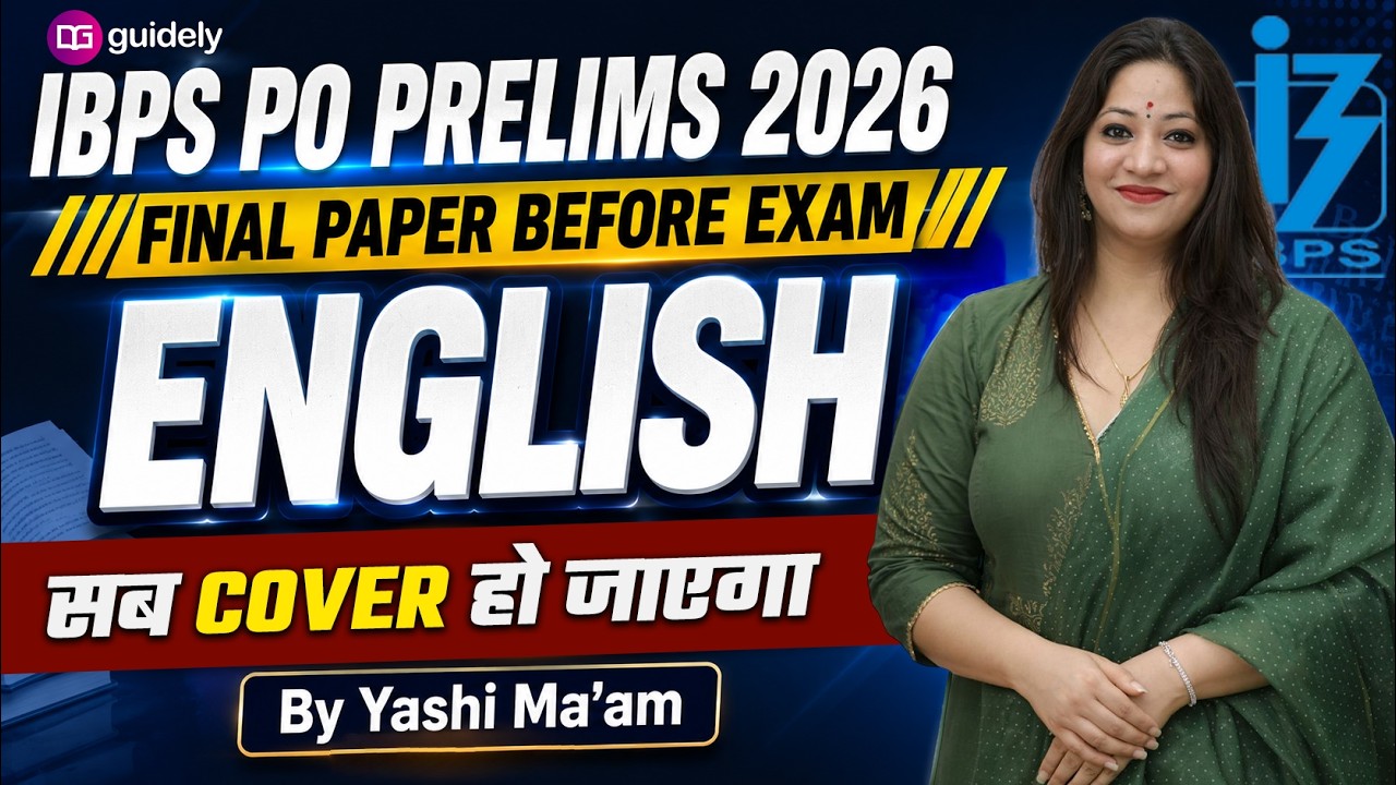 IBPS PO Prelims 2026 Final Paper Before Exam | English | All Important Topics Covered | Yashi Ma&rsquo;am