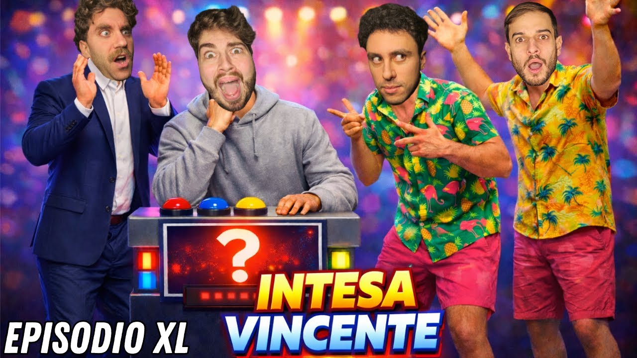 L'INTESA VINCENTE! EPISODIO XL REAZIONE A CATENA