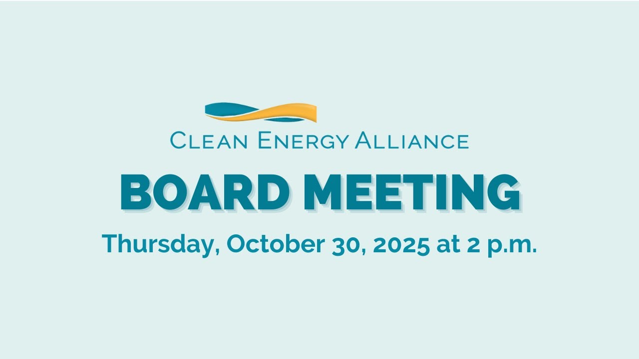 Clean Energy Alliance Board Meeting 10/30/2025