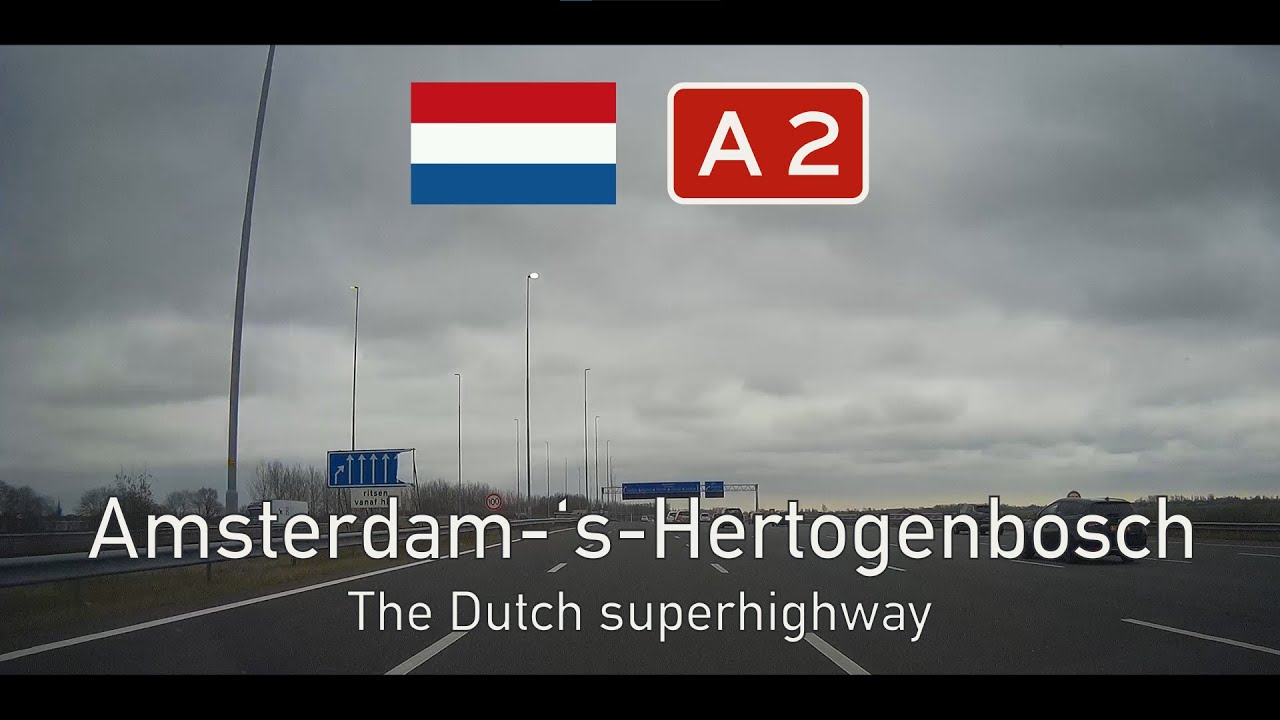 2021 - 18 A2 Amsterdam - Utrecht - 's-Hertogenbosch. The 5 lane superhighway