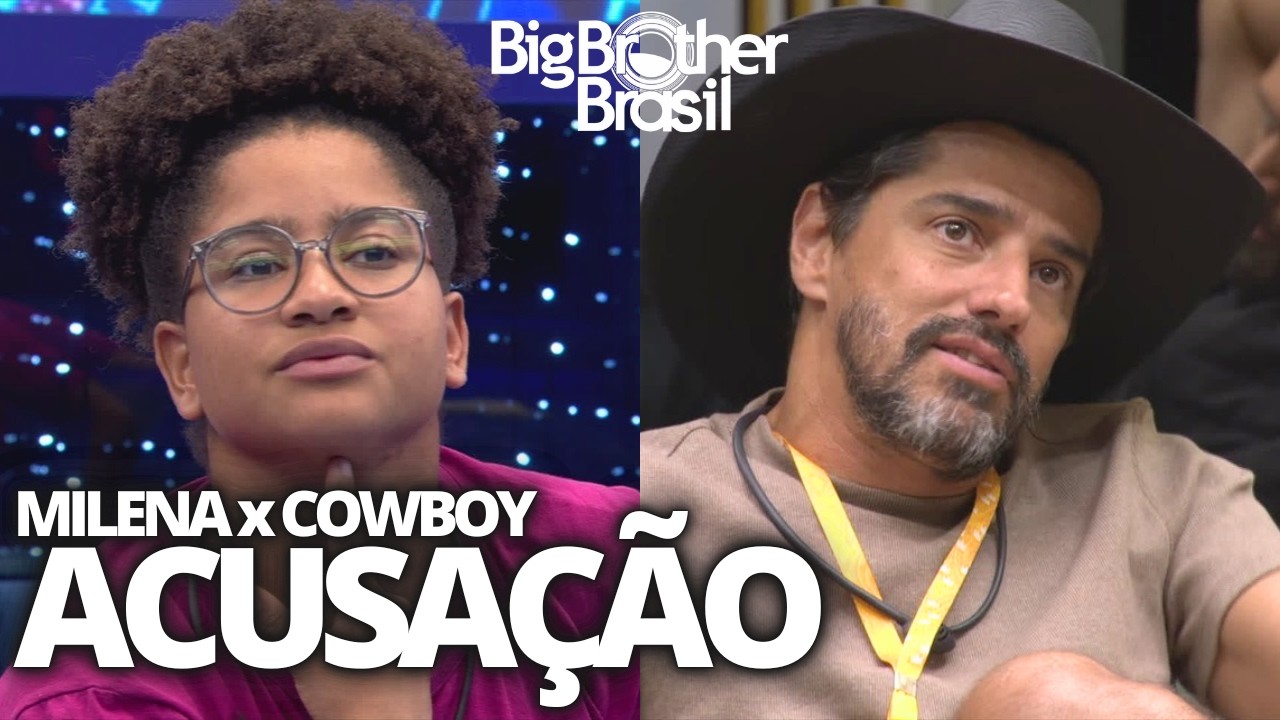 🔴 BBB 26: MILENA ACUSA COWBOY e RECLAMA AO PATROCINADOR; ANA PAULA PROVOCA; ENQUETE DO LÍDER CAUSA