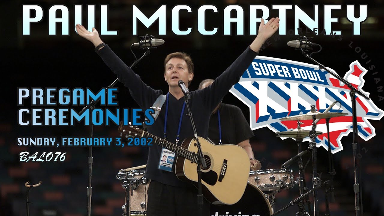 Paul McCartney / Freedom / Super Bowl XXXVI