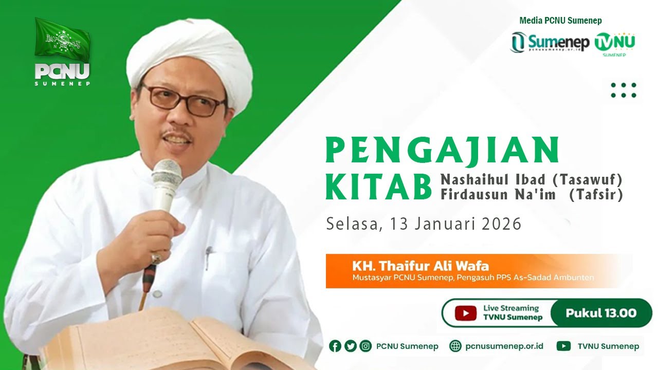 🔴 (LIVE) KH Thaifur Ali Wafa | Pengajian Rutin Kitab Nashaihul Ibad & Firdausun Na'im | 13-01-2025
