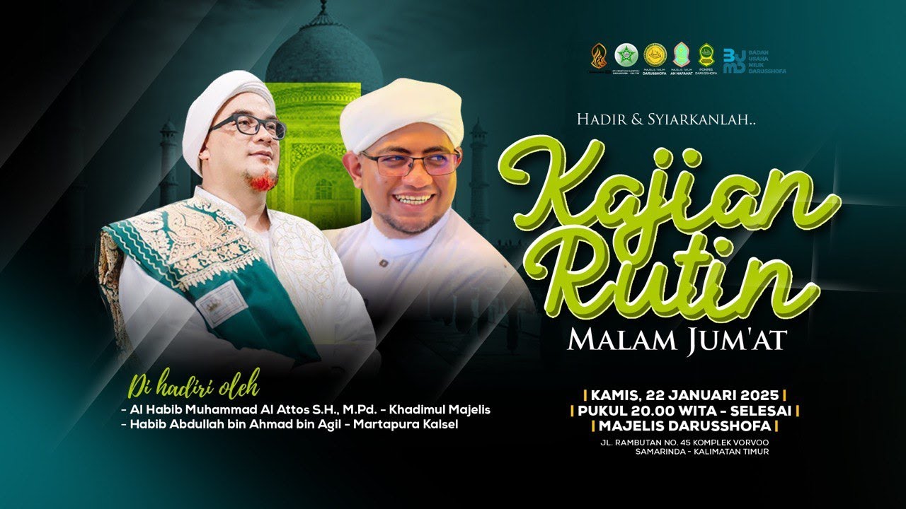 KAJIAN RUTIN MALAM JUMAT - MAJELIS TA'LIM DARUSSHOFA (22/01/2026)