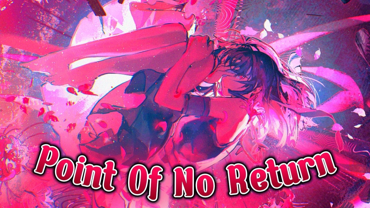 [Nightcore] Point Of No Return (UNSECRET feat. Sam Tinnesz)