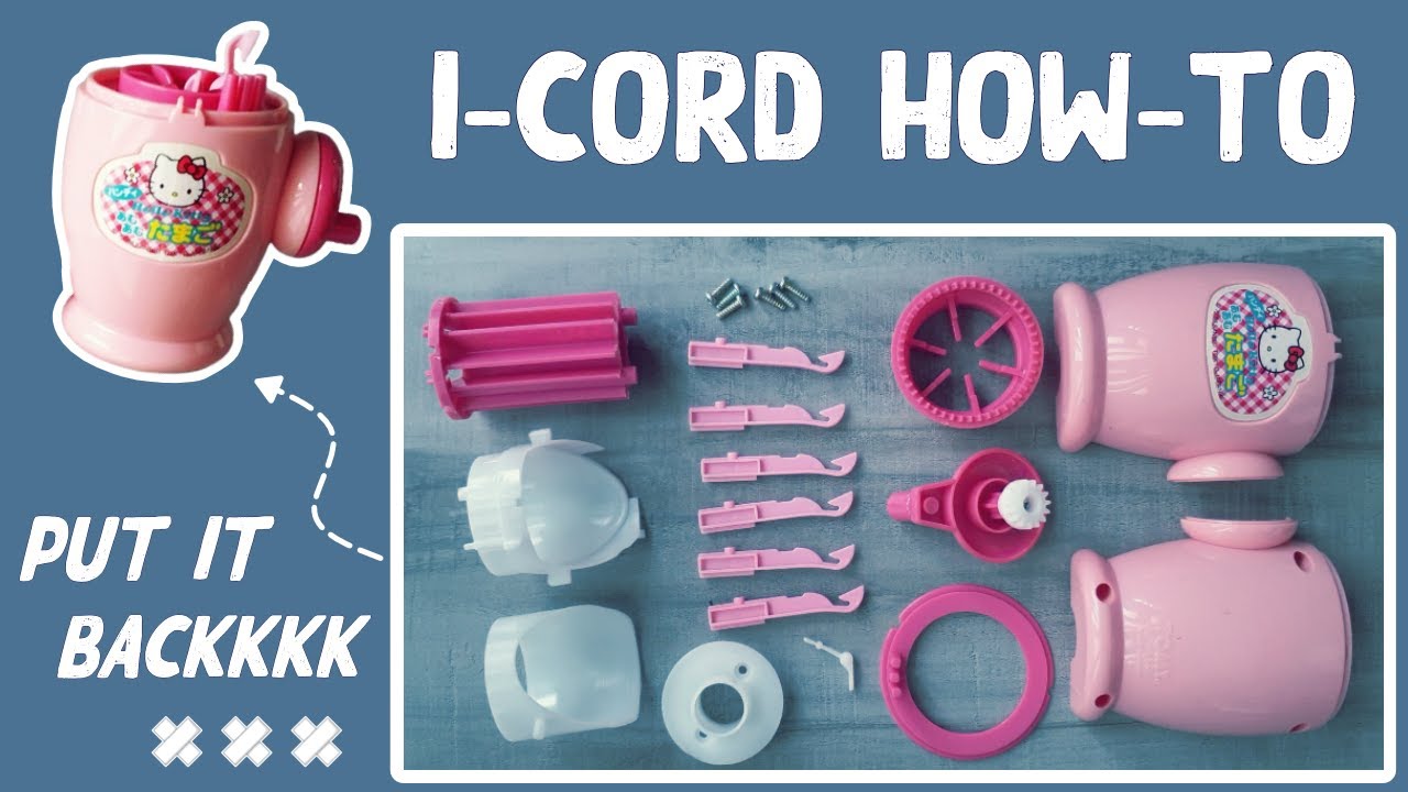 How to Reassemble an I-cord Knitting Machine