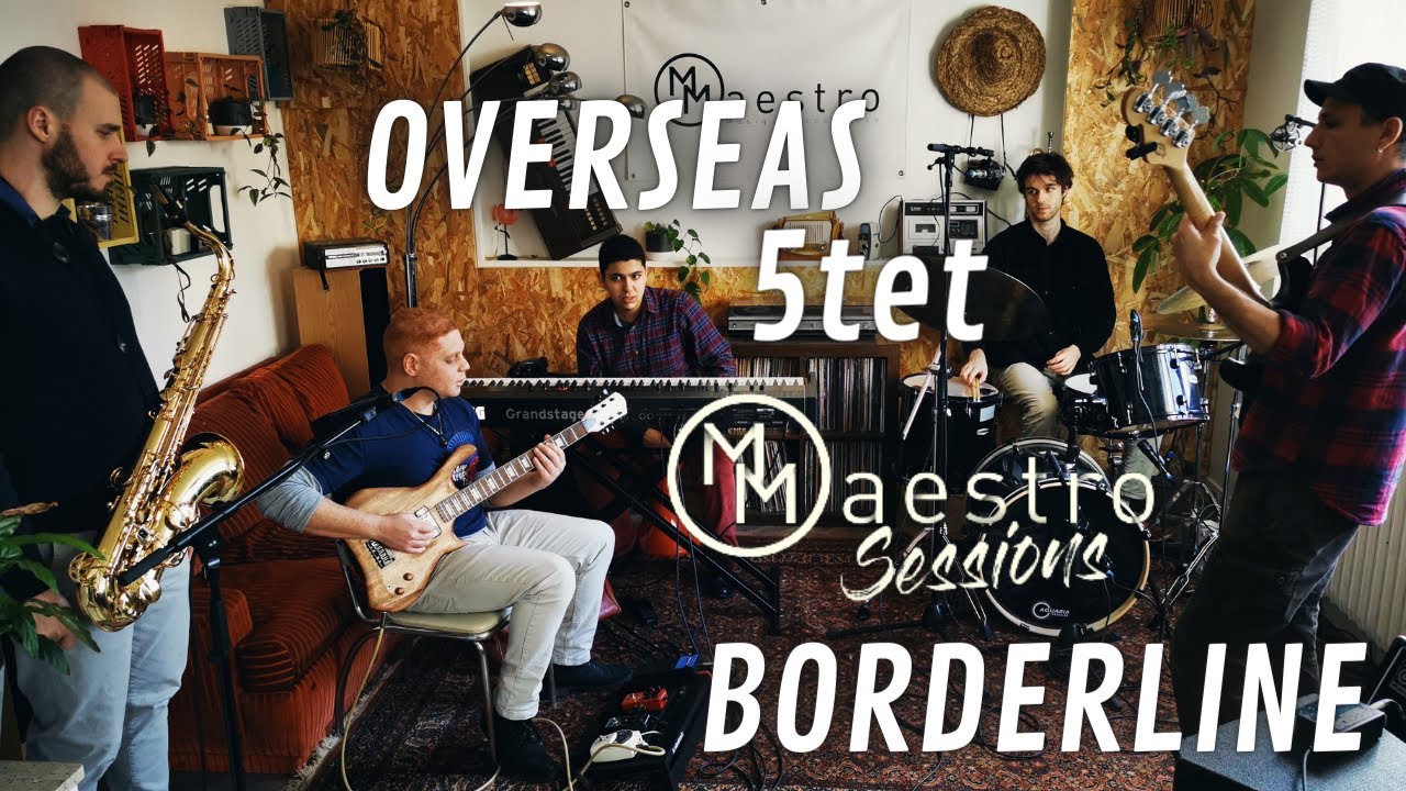 BORDERLINE - OVERSEAS 5tet (TEASER)