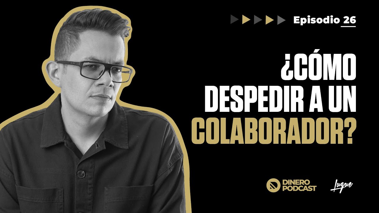 El momento IDEAL para despedir a un COLABORADOR 😰 Ep - 26