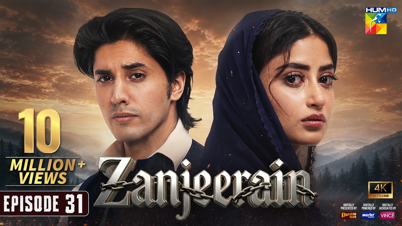 Zanjeerain Episode 31 [Eng Sub] - 13th Aug 2026 | ft. Sajal Aly & Danyal Zafar - HUM TV