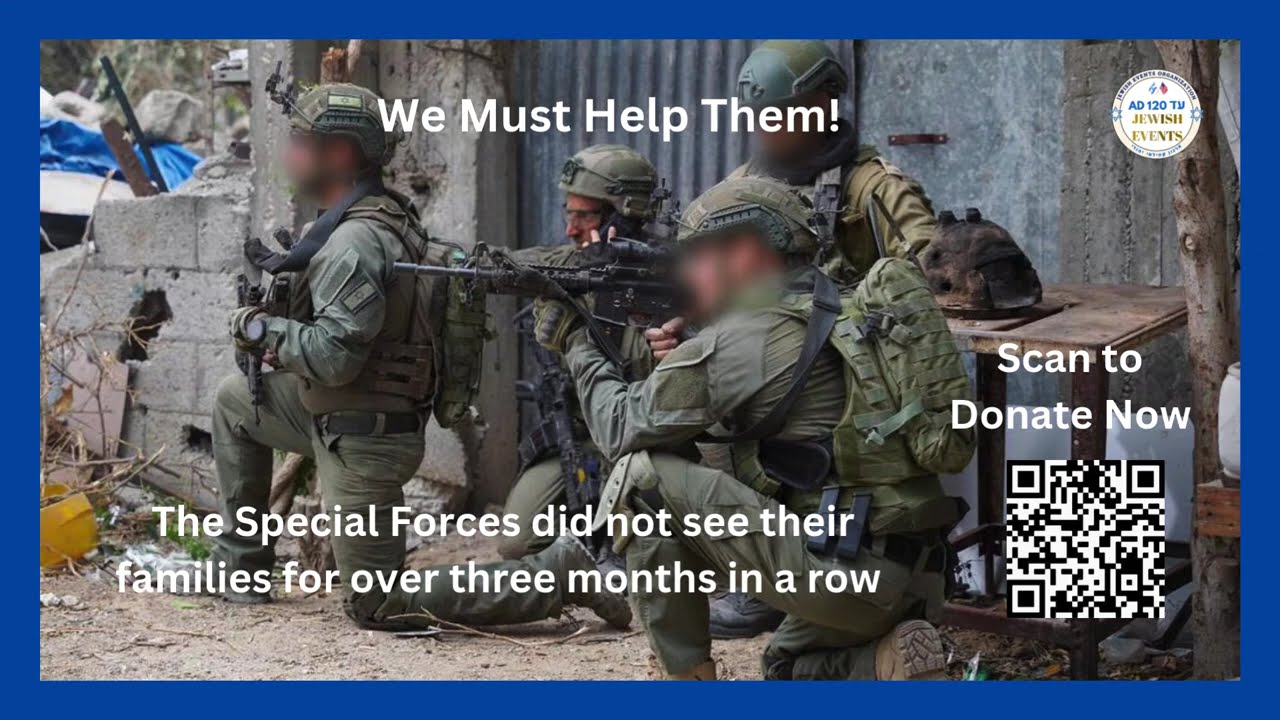Fundraising for IDF soldiers in Israel Powered by AD 120 Jewish Events - AM Israel Chai עם ישראל חי