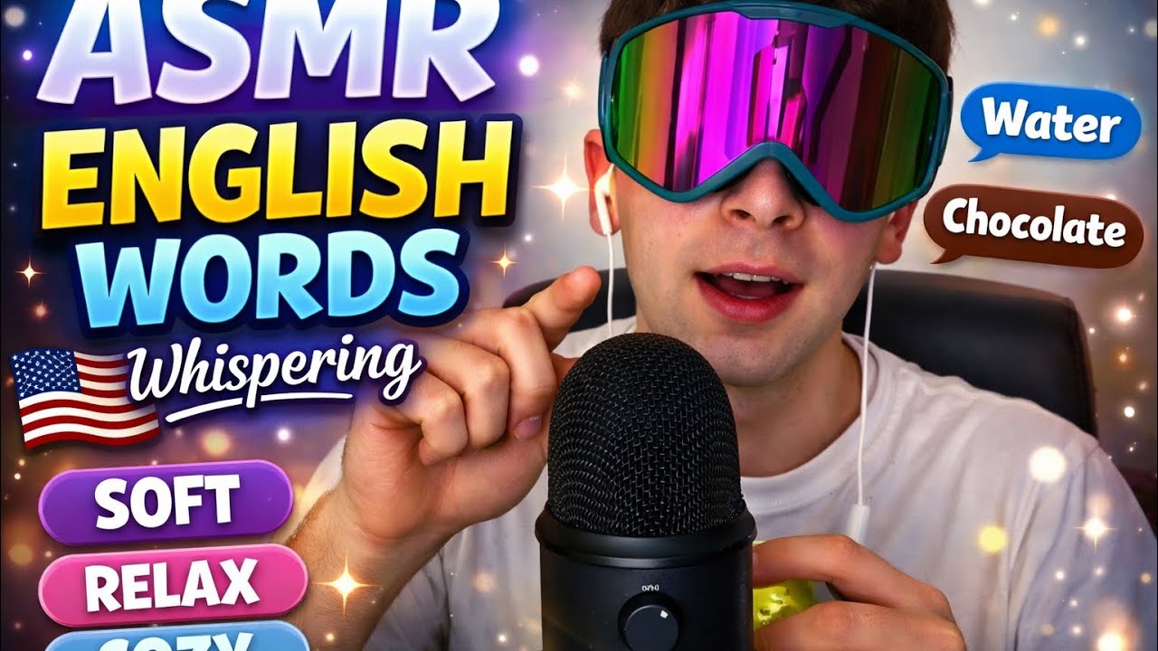 ASMR ENGLISH WORDS mouth sounds