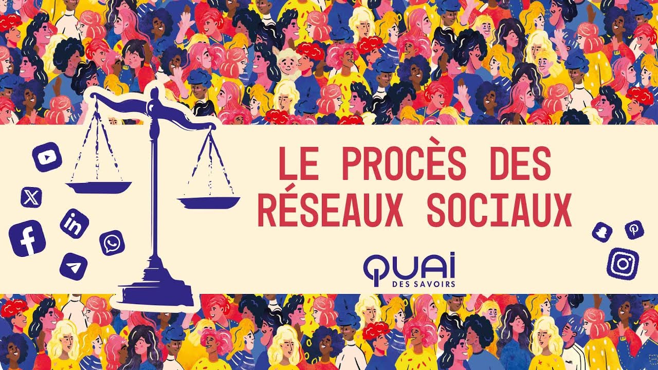 ⚖ Le procès des réseaux sociaux