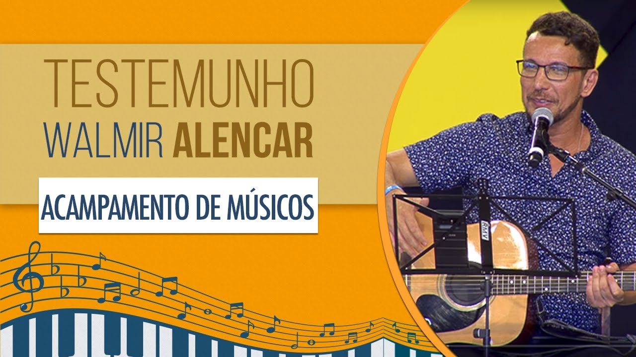 Testemunho - Walmir Alencar (04/03/18)