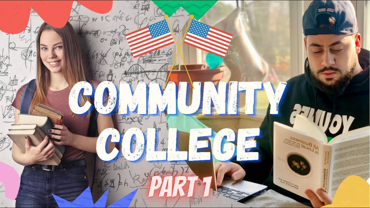 الدراسة في Community college | كيفية التسجيل و السفر الى أمريكا