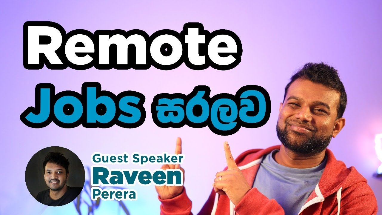 Remote Jobs ගැන මුල සිට - All about Remote Jobs