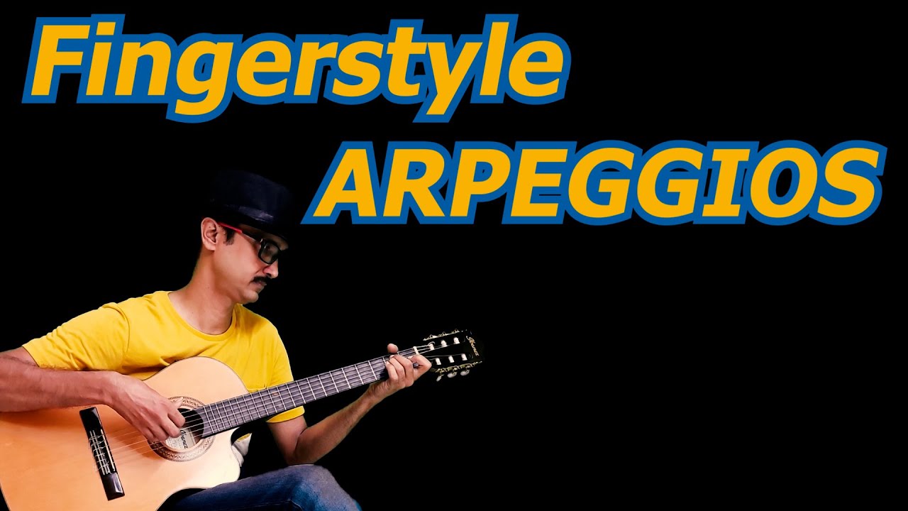 How to Play Fingerstyle Arpeggios
