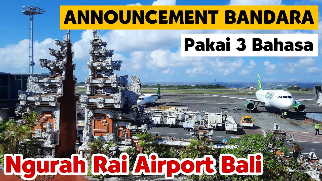 AIRPORT ANNOUNCEMENT | ANNOUNCEMENT BANDARA |  PENGUMUMAN BANDARA PAKAI 3 BAHASA