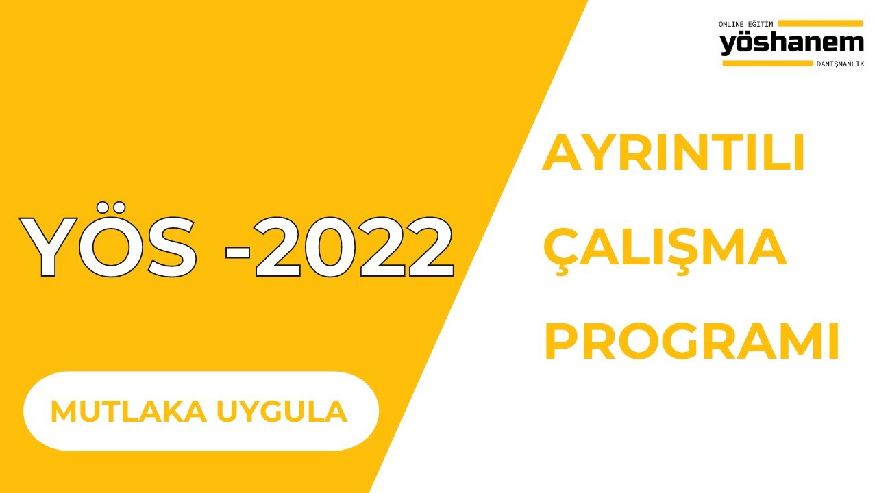 YÖS 2022 HAFTALIK ÇALIŞMA PROGRAMI / AYRINTILI/ MUTLAKA UYGULAYIN / #onlineyöskursu #yös #yöskursu