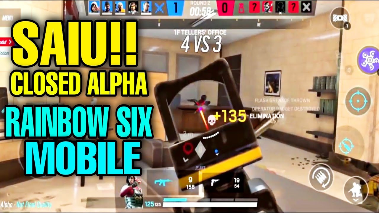 RAINBOW SIX MOBILE CLOSED ALPHA - R6 MOBILE + BETA RAINBOW SIX SIEGE MOBILE