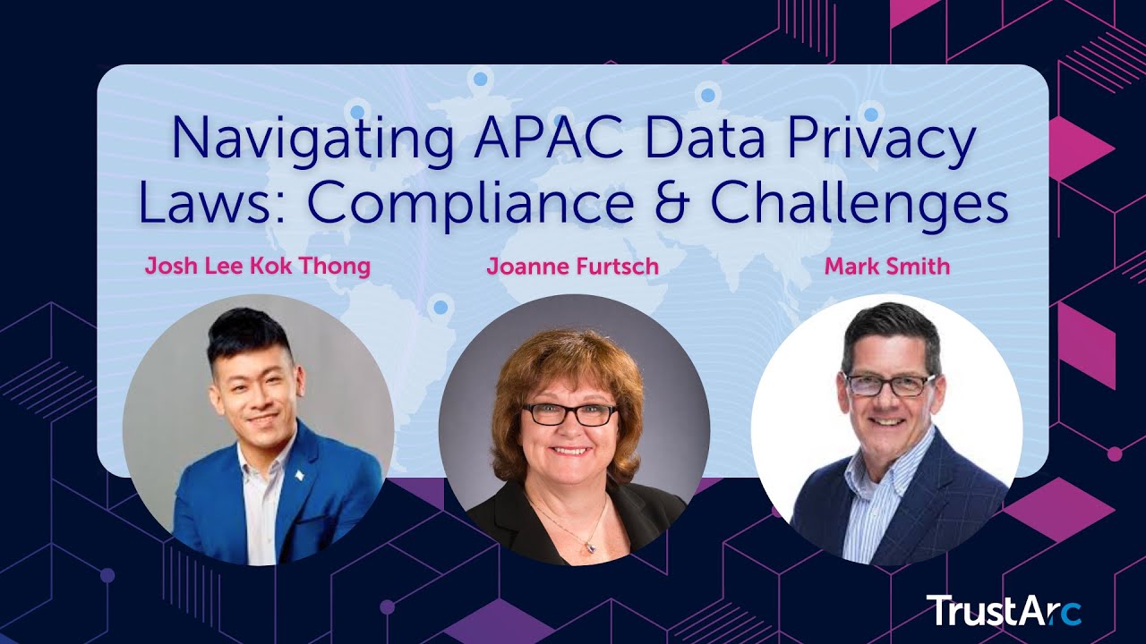 Navigating APAC Data Privacy Laws: Compliance & Challenges