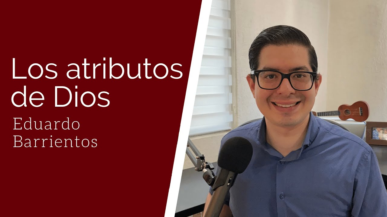 Los atributos de Dios