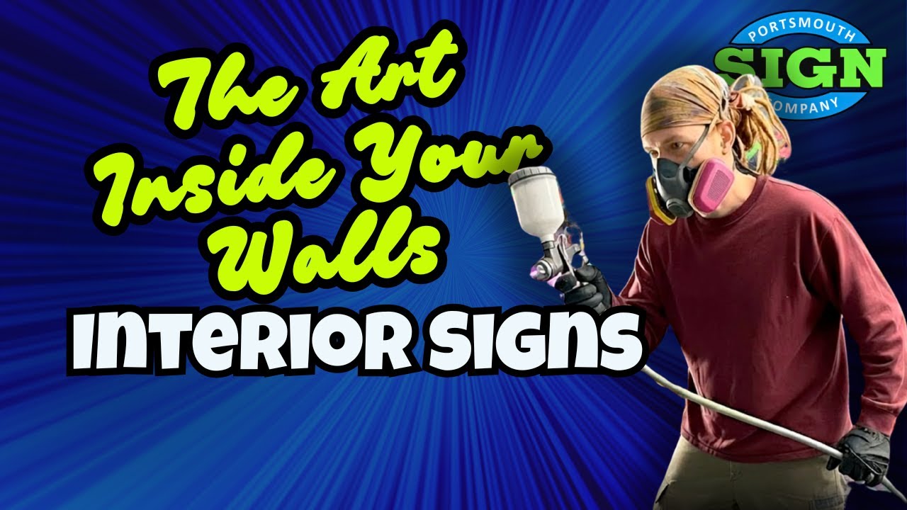 Interior Signs That Transform Spaces | Portsmouth Sign Company