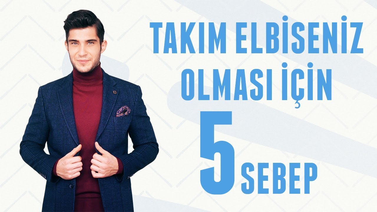 Takım Elbiseniz Olması İçin 5 Sebep | Erkek Kafası