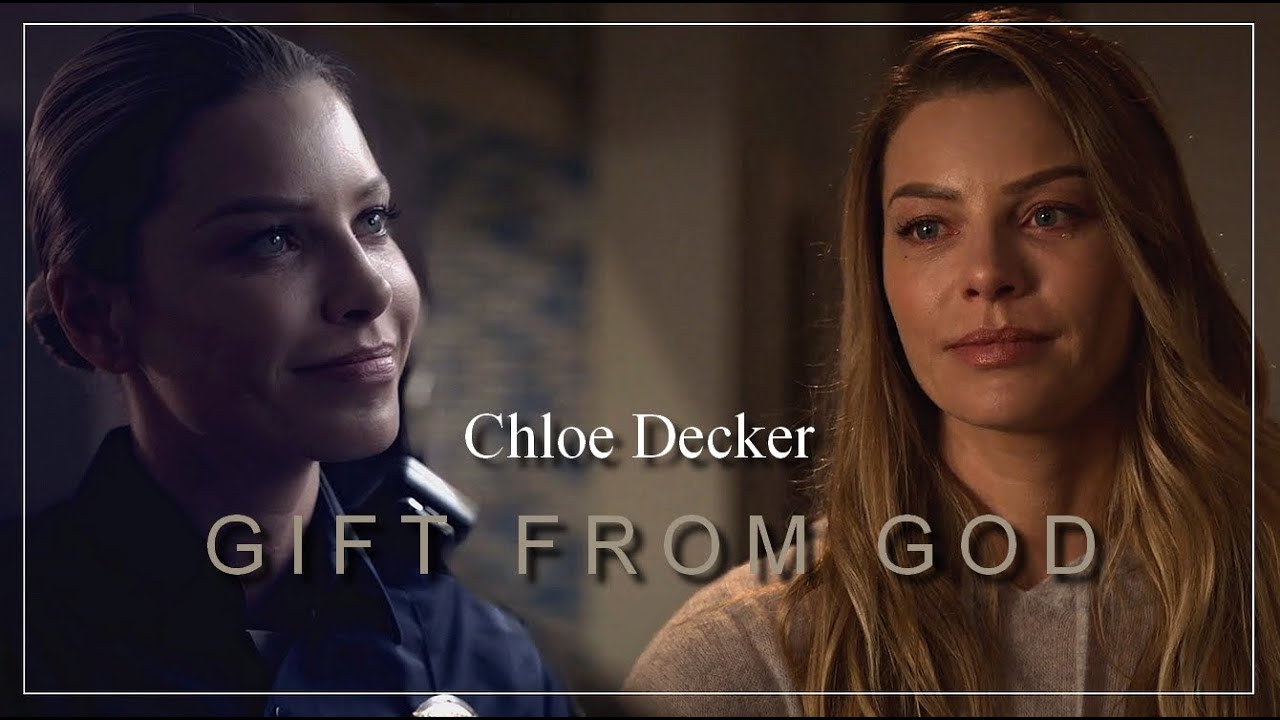 Chloe Decker || Gift from God --- Lucifer [season 1-5A]
