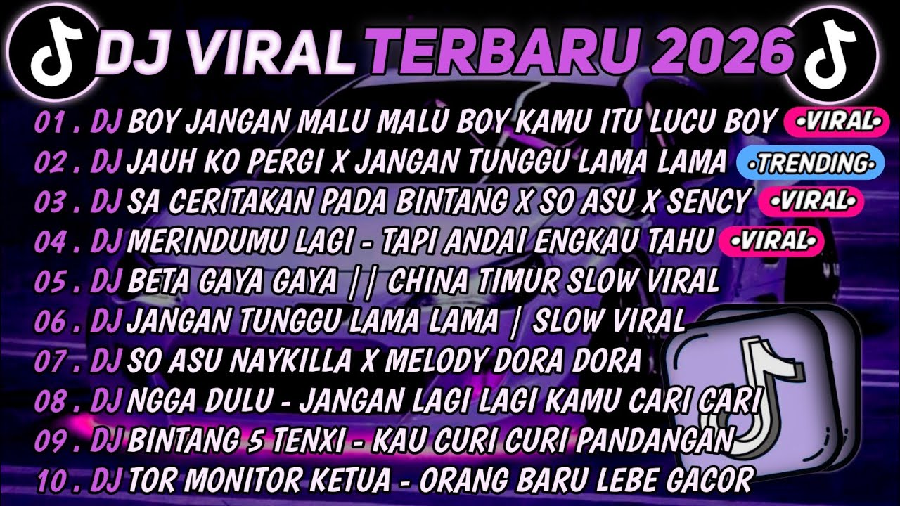 DJ TIKTOK TERBARU 2026🎵DJ BOY JANGAN MALU MALU BOY KAMU ITU LUCU BOY🎵DJ JANGAN TUNGGU LAMA LAMA