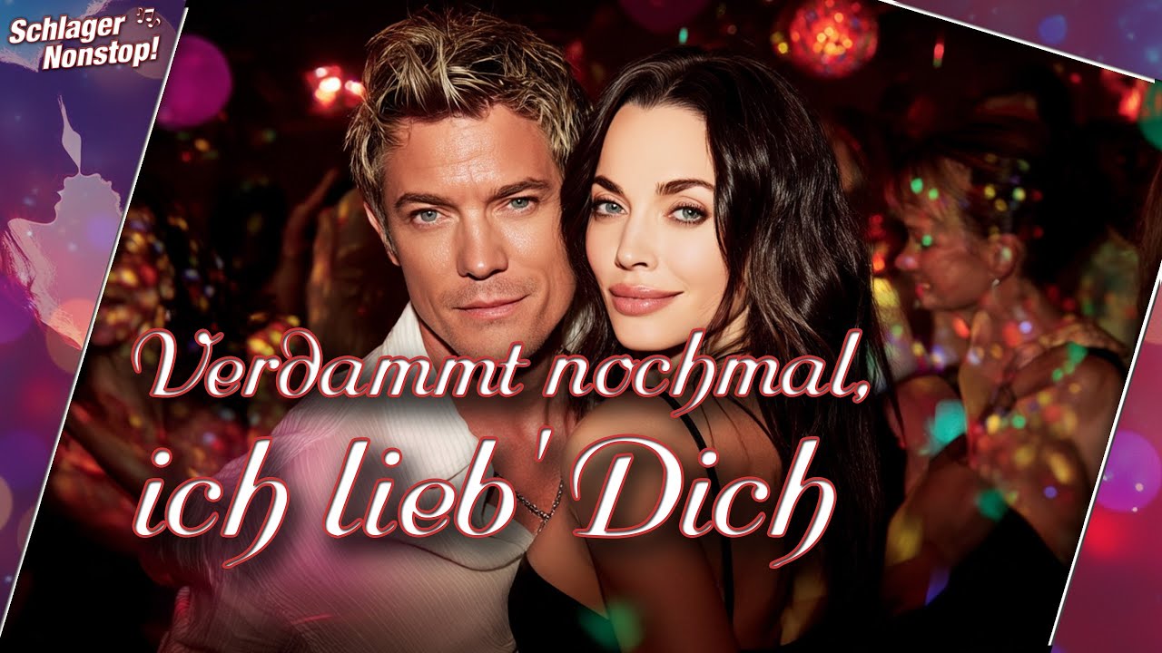 Verdammt nochmal, ich lieb Dich - Ein Song, der das Herz berührt! - Die Nonstopps