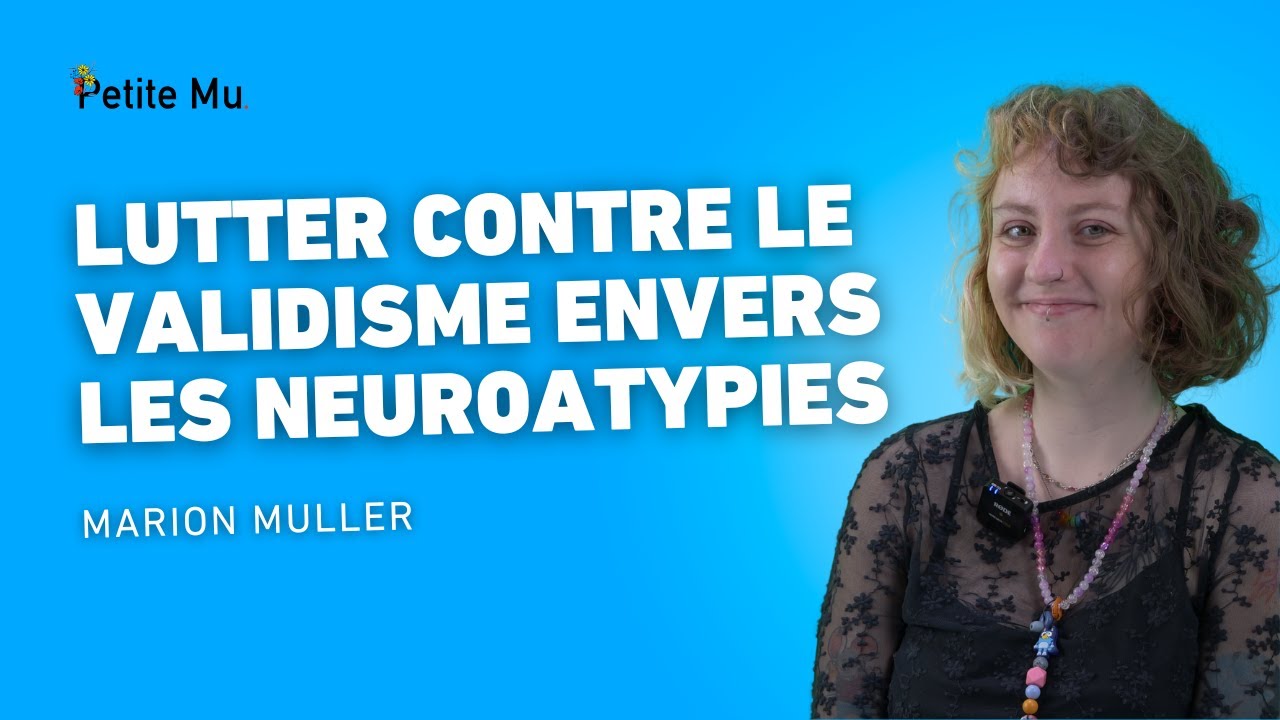 Lutter contre le validisme envers les neuroatypies