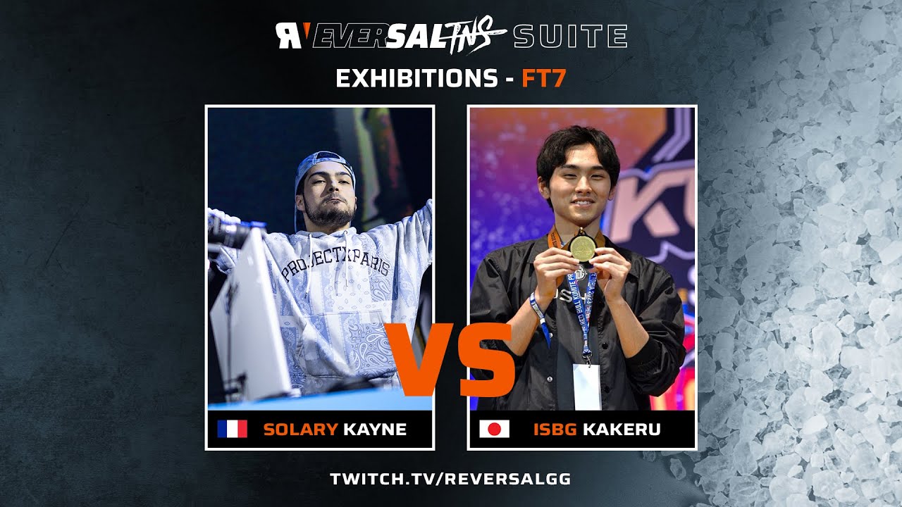 Kayne (Ken) vs Kakeru (JP) - FT7 - Reversal TNS Suite