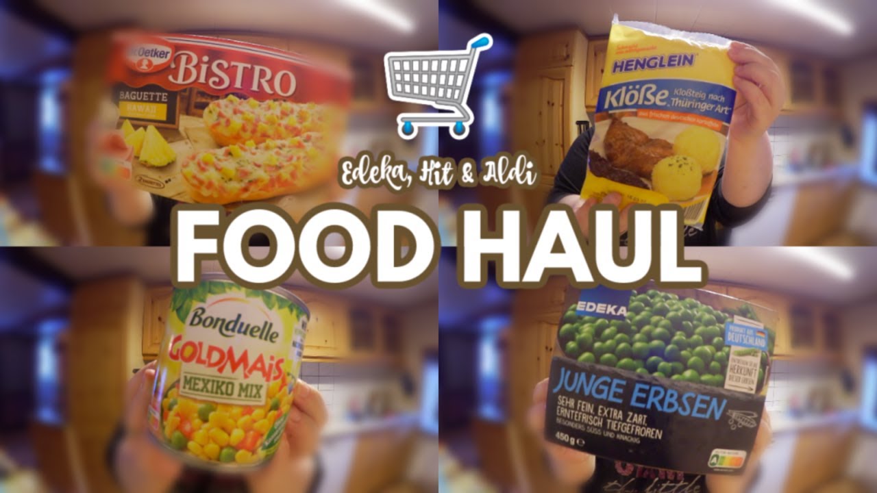 FOOD HAUL 🛍 ⎮ 61€ WOCHENEINKAUF 💸 ⎮ ALDI, EDEKA & HIT ✨ ⎮ Menüplan für 5 TAGE 💗 ⎮ Our Jaily Life