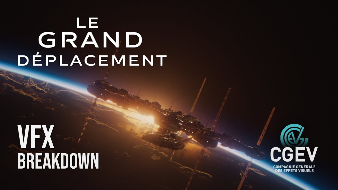 LE GRAND DEPLACEMENT | VFX BREAKDOWN | CGEV