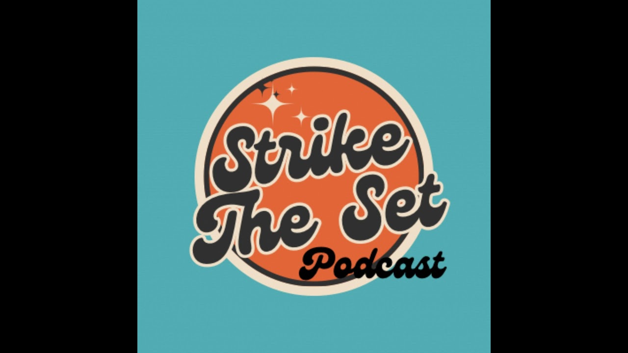 Strike The Set EP. 34 Directors
