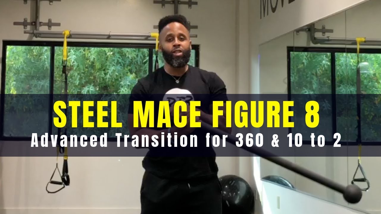 Steel Mace Figure 8 Tutorial | Fun Transitions for 10 to 2 & 360s