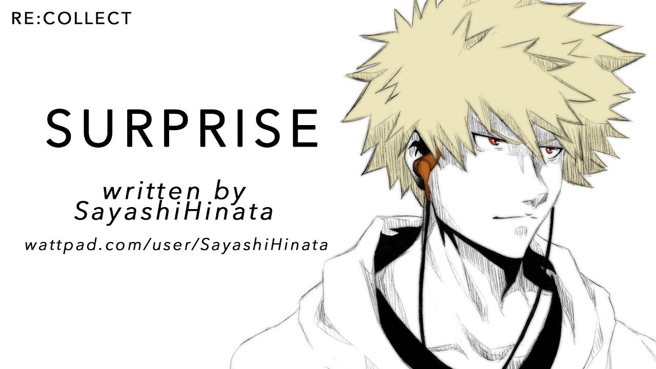 Surprise | Katsuki Bakugou x Listener {BNHA ASMR Fanfiction Reading}