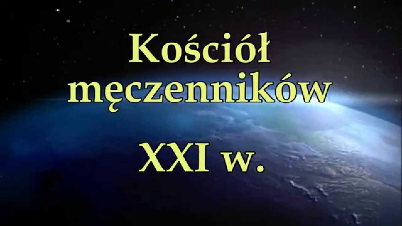 Kości&oacute;ł męczennik&oacute;w - XXI w.
