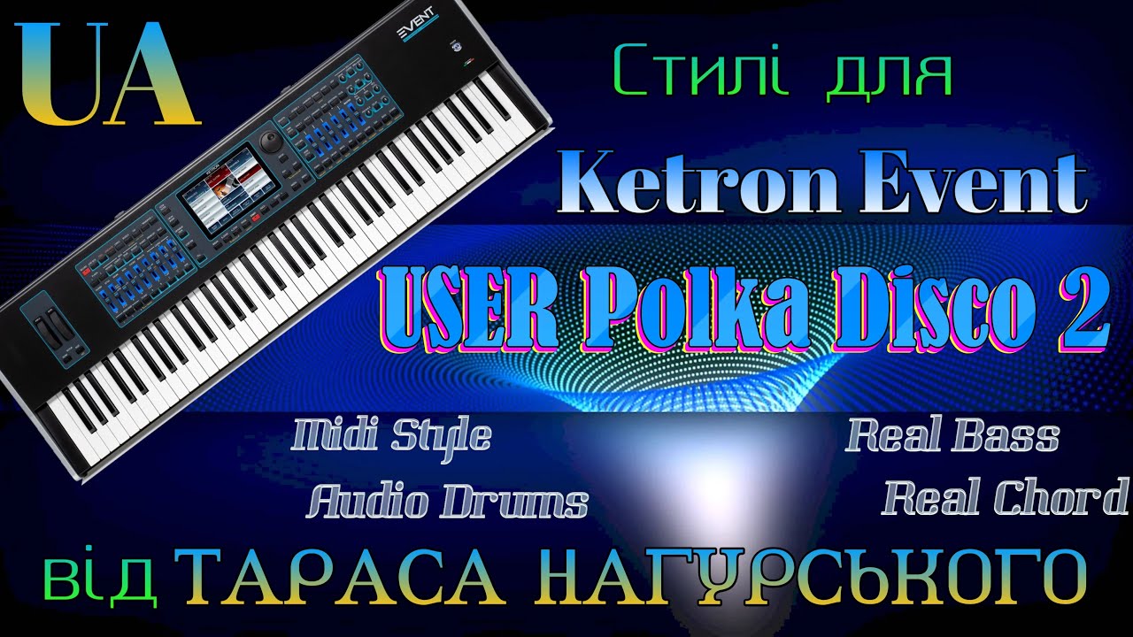 USER Style - Polka Disco 2  (Ketron Event)