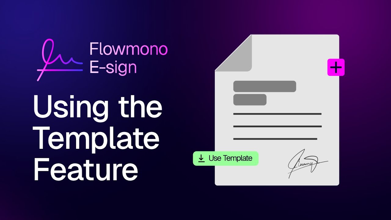 Flowmono 4.0 - Using the Template Feature