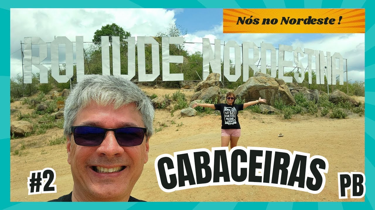 Conhecemos a Roliúde Nordestina, CABACEIRAS/PB. Onde foi gravado o filme O AUTO DA COMPADECIDA.