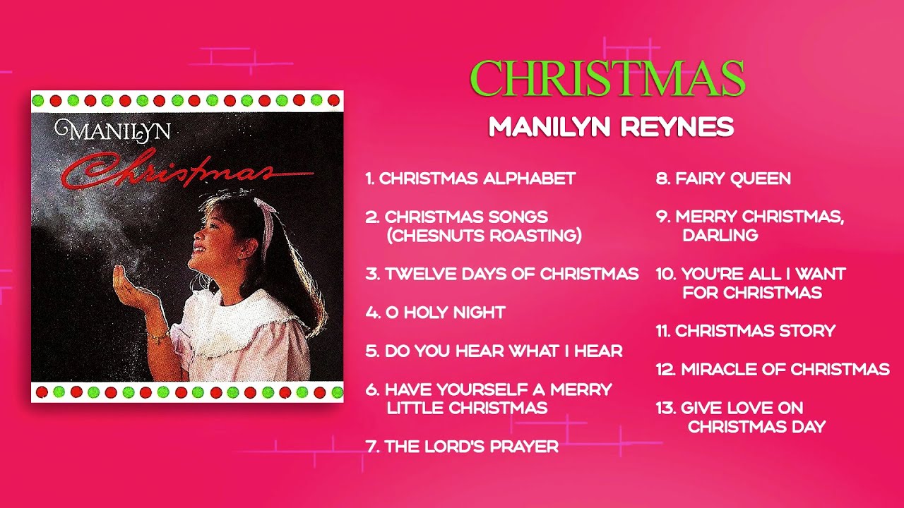 (Official Full Album) Manilyn Reynes - Christmas