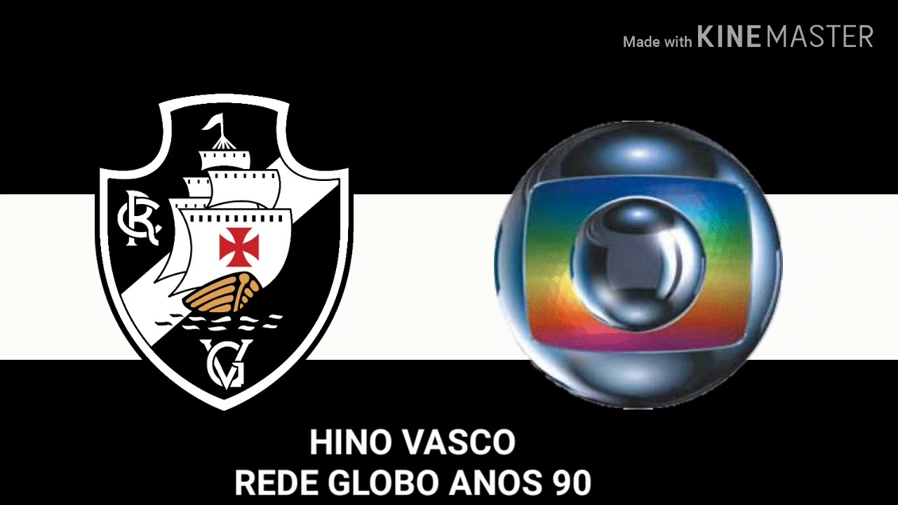 Hino Vasco da Gama - Rede Globo Anos 90