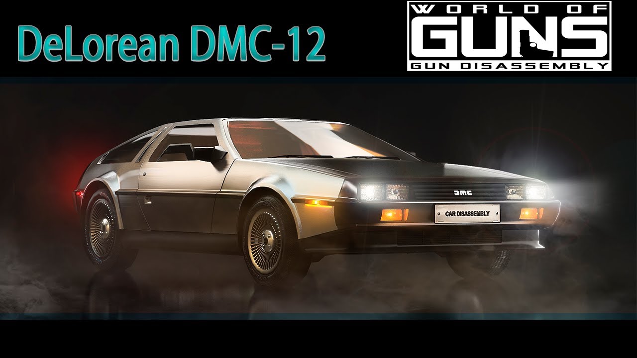DeLorean DMC - 12 полная разборка и сборка в World of Guns: Gun Disassembly